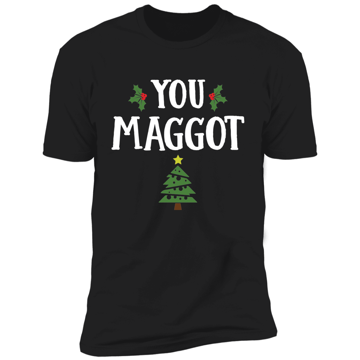 You Maggot